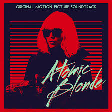 Atomic Blonde (Original Motion Picture Soundtrack) - Compilation by Various  Artists | Spotify