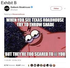 This post is sponsored by minerva dairy. Texas Roadhouse And Outback Steakhouse Are Feuding On Twitter With Spongebob Memes And Idk Anymore