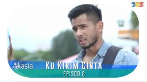 Where to watch online ku kirim cinta full series for free. Akasia Ku Kirim Cinta Episode 8 Watsupasia Asia S Latest News Entertainment Platform