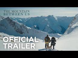 Strand după un accident de avion tragic, doi străini trebuie să creeze o legătură pentru a supraviețui elementelor extreme ale unui munte acoperit de zăpadă. The Mountain Between Us Movie Clip We Don T Have A Choice 2017 Movieclips Coming Soon Youtube