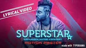 This song is a part of gaana originals. Lyrical Video Superstar Song With Lyrics Sukhe Home Facebook