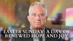 RFK Jr.: Easter Sunday