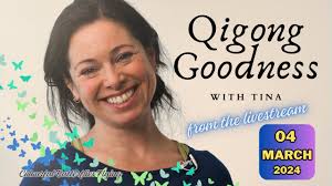 QIGONG/Chi Kung GOODNESS with Tina