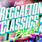 The Reggaeton Classics Brunch 2 in M.I.A...