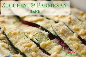 Zucchini And Parmesan Bake Recipe Low Carb Zucchini Easy Vegetable Recipes Low Carb Vegetables