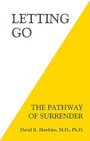 In this collection of audio lectures, dr. Letting Go The Pathway Of Surrender English Edition Ebook Hawkins David R Amazon De Kindle Shop