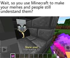 Hilarious Minecraft Memes Minecraft Meme Creepers Minecraft Memes Laughing So Hard Funny Memes