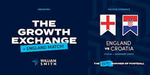 The Growth Exchange + England Match