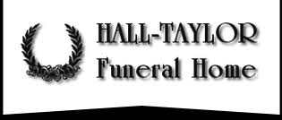 Hours may change under current circumstances Hall Taylor Funeral Homes Shelbyville Kentucky Ky