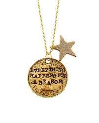 Gold Everything Happens For A Reason Necklace Gold Everything Jewelry Inspiration Diamond Are A Girls Best Friend