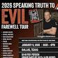 Speaking Truth to Evil-Farewell Tour-Syracuse, NY event image