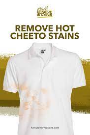 An alternative is a nail polish remover but it can be too drying on the skin. How To Remove Hot Cheeto Stains Detailed Answer