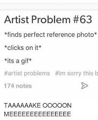 Image Result For Relatable Artist Memes Artist Memes Artist Meme Memes Quotes