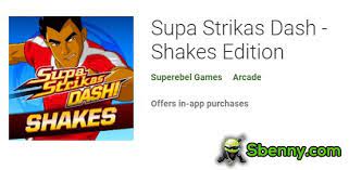 In this blog post, you will find installation instructions and . Supa Strikas Dash Shakes Edition Paid Apk Android