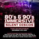 80s & 90s Silent Disco @ Fleet Air Arm Museum