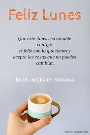 Las mejores 730 ideas de Feliz lunes en 2026 | feliz lunes e inicio de semana positivo, imagenes de feliz lunes, feliz inicio de semana lunes frases
