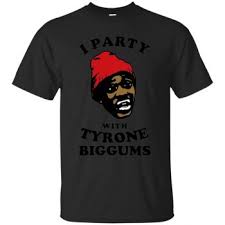 Dave Chappelle Tyrone Biggums Shirt 10 Off Favormerch