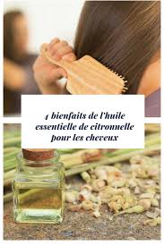 4 Bienfaits De L Huile Essentielle De Citronnelle Pour Les Cheveux Huile Essentielle Citronnelle Recette Beaute Huile De Citronnelle