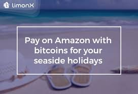 Bitcoin has been around for a decade but continues to struggle with adoption. Pay On Amazon With Bitcoin For Your Seaside Holidays Limonx