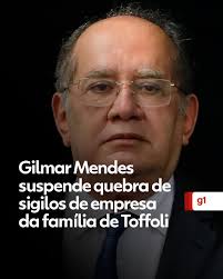 Abuso de poder' - O ministro do Supremo Tribunal Federal (STF) Gilmar  Mendes suspendeu nesta sexta-feira (27) a quebra de sigilos bancário,  fiscal, telefônico e telemático (de mensagens e e-mails) de uma