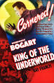 Humphrey Bogart appears in The Desperate Hours and King of the Underworld.