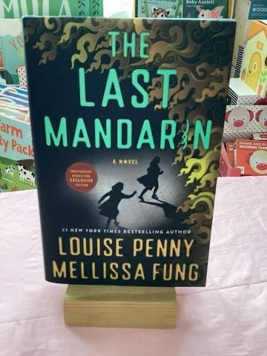 Joanne's pick this week is the new thriller “The Last “Mandarin” by mystery  novelist Louise Penny and journalist and author Mellissa Fung. This  engaging novel is a combination of international tensions involving