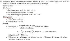 Contoh soal perbandingan yang diketahui selisihnya : Perbandingan 1 Matematika Awan Asyik