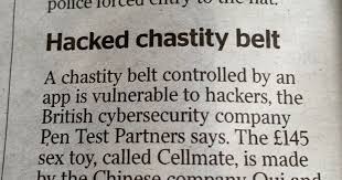Hacked Chastity Belt Is The Only News Story In Town Today The Poke