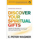 Discover Your Spiritual Gifts - By C Peter Wagner (counterpack ...