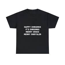 Happy Crimus It'S Crismun Merry Crisis Merry Chrysler Print Sweatshirt -  Bucktee.Com