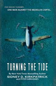 I love watching documentaries about the medellín cartel. Turning The Tide One Deadly Summer One Man Against The Medellin Cartel English Edition Ebook Kirkpatrick Sidney Abrahams Peter Amazon De Kindle Shop