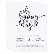 Oh Happy Day Typographic Wedding Invitation Zazzle Com Wedding Invitations Wedding Invitations Diy Simple Wedding Invitations