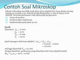 Check spelling or type a new query. Soal Perbesaran Mikroskop Tanpa Akomodasi Masnurul