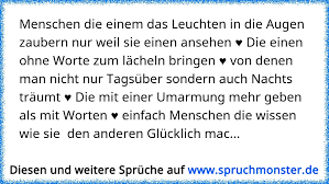Menschen Die Einem Das Leuchten In Die Augen Zaubern Nur Weil Sie
