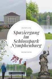 Schloss Nymphenburg Park Spaziergang Zu Jeder Jahreszeit In 2020 Schloss Nymphenburg Burg Ausflug