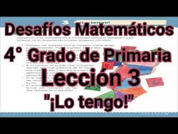 Gobierno federal desafíos docente cuarto grado primaria sep afsedf 2. Desafios Matematicos Para Primaria