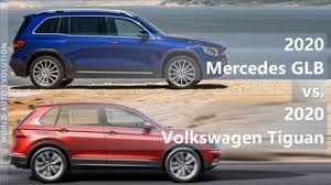 2020 Mercedes Glb Vs 2020 Volkswagen Tiguan Allspace Technical Comparison Youtube