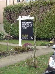 Our 36 Favorite Real Estate Yard Signs Tips For New Agents Real Estate Yard Signs Real Estate Sign Design Real Estate Business Cards