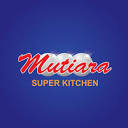 Mutiara Super Kitchen Career Information 2024 | Glints
