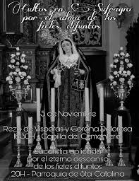 A las animas benditas 2. Culto En Sufragio Por El Alma De Los Fieles Difuntos Los Dolores Agrupacion De Cofradias Y Hermandades De Pozoblanco