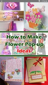 Your explanation of how to make this pop up flower card was great! How To Make A Flower Pop Up Card For Android Apk Download