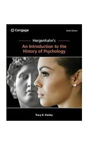 Hergenhahn's An Introduction to the History of Psychology by Tracy Henley