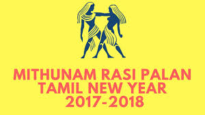 New year rasi palan 2020; Mithunam Gemini Tamil New Year 2017 Yearly Astrology Predictions 2017 Tamil New Year Horoscope Youtube