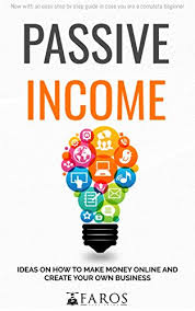 One of the more creative ways to make money is selling your photos online. Amazon Com Passive Income Ideas On How To Make Money Online And Create Your Own Business Blogging Youtube Dropshipping Affiliate Marketing Facebook Instagram Ebook Publishing Faros Kindle Store
