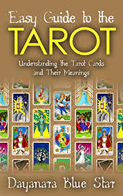 You have endured many challenges and stripped yourself bare of any limiting beliefs that have previously held you back. Easy Guide To The Tarot Understanding The Tarot Cards And Their Meanings Dayanara Blue Star Books Kindle Edition By Blue Star Dayanara Religion Spirituality Kindle Ebooks Amazon Com