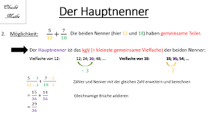 Hauptnenner Bestimmen 3 Moglichkeiten Kgv Kleinstes Gemeinsame Vielfache Primfaktorzerlegung Primfaktorzerlegung Mathe Kleinstes Gemeinsames Vielfaches