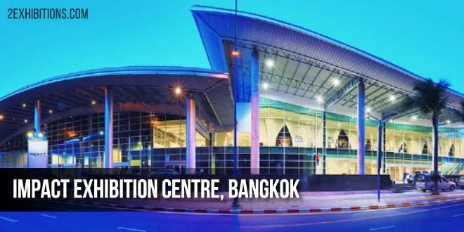 IMPACT Exhibition Center, Bangkok