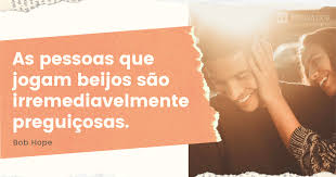 Ideias para o dia dos namorados. 55 Frases Engracadas De Amor Para Rir E Se Declarar Ao Mesmo Tempo Pensador
