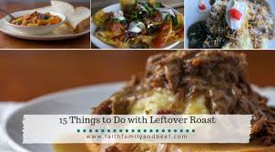 This pot roast is perfect served with mashed potatoes, rice or dinner rolls. 15 Things To Do With Leftover Roast Beef Faith Family Beef