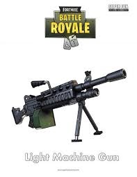 Nerf guns are so fun and safe to play with. Light Machine Gun Fortnite Super Fun Coloring